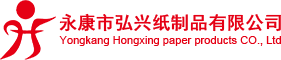 Yongkang hongxing paper products co., ltd